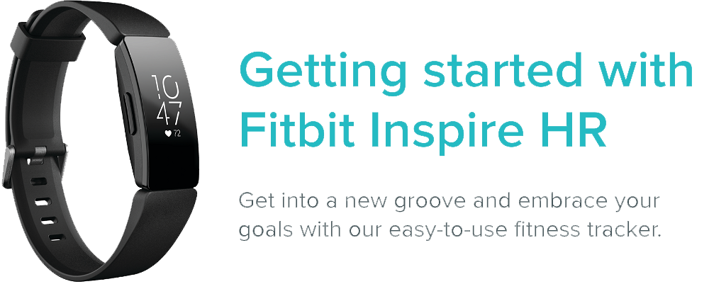 How do I get started with Fitbit Inspire HR?